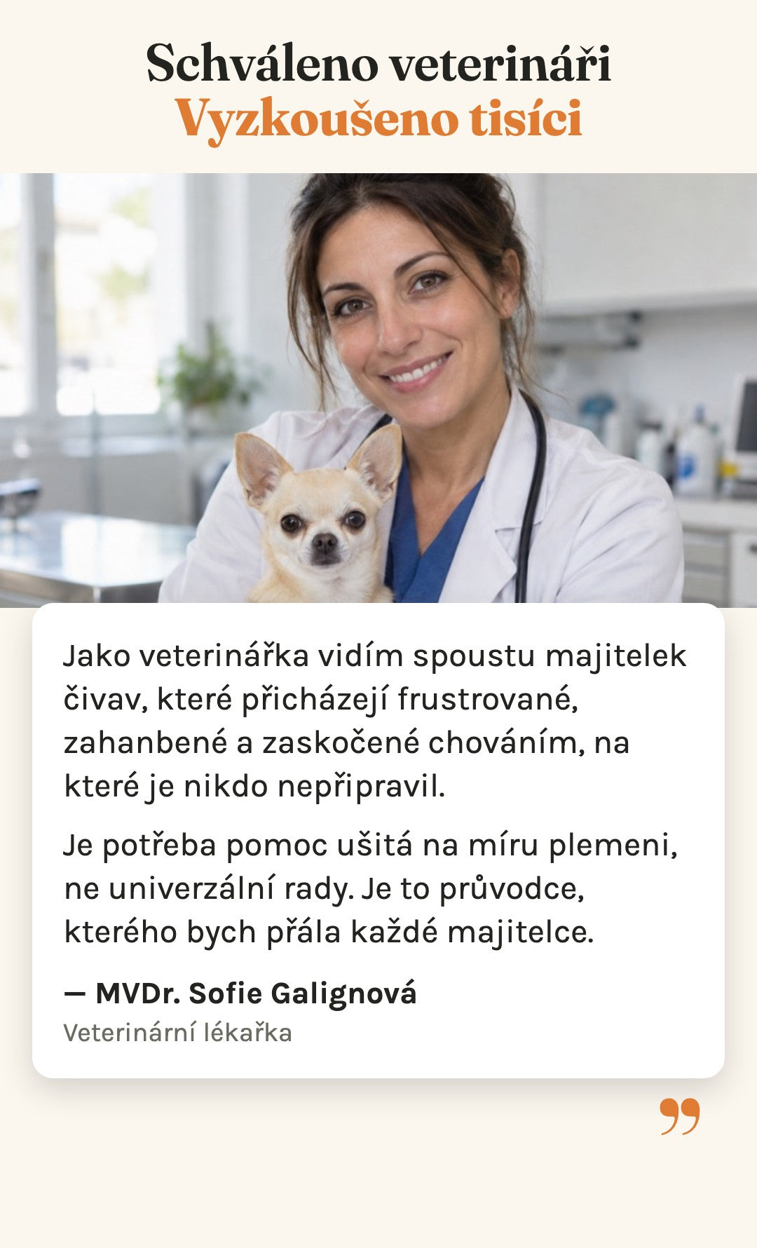 Schváleno veterináři, vyzkoušeno tisíci